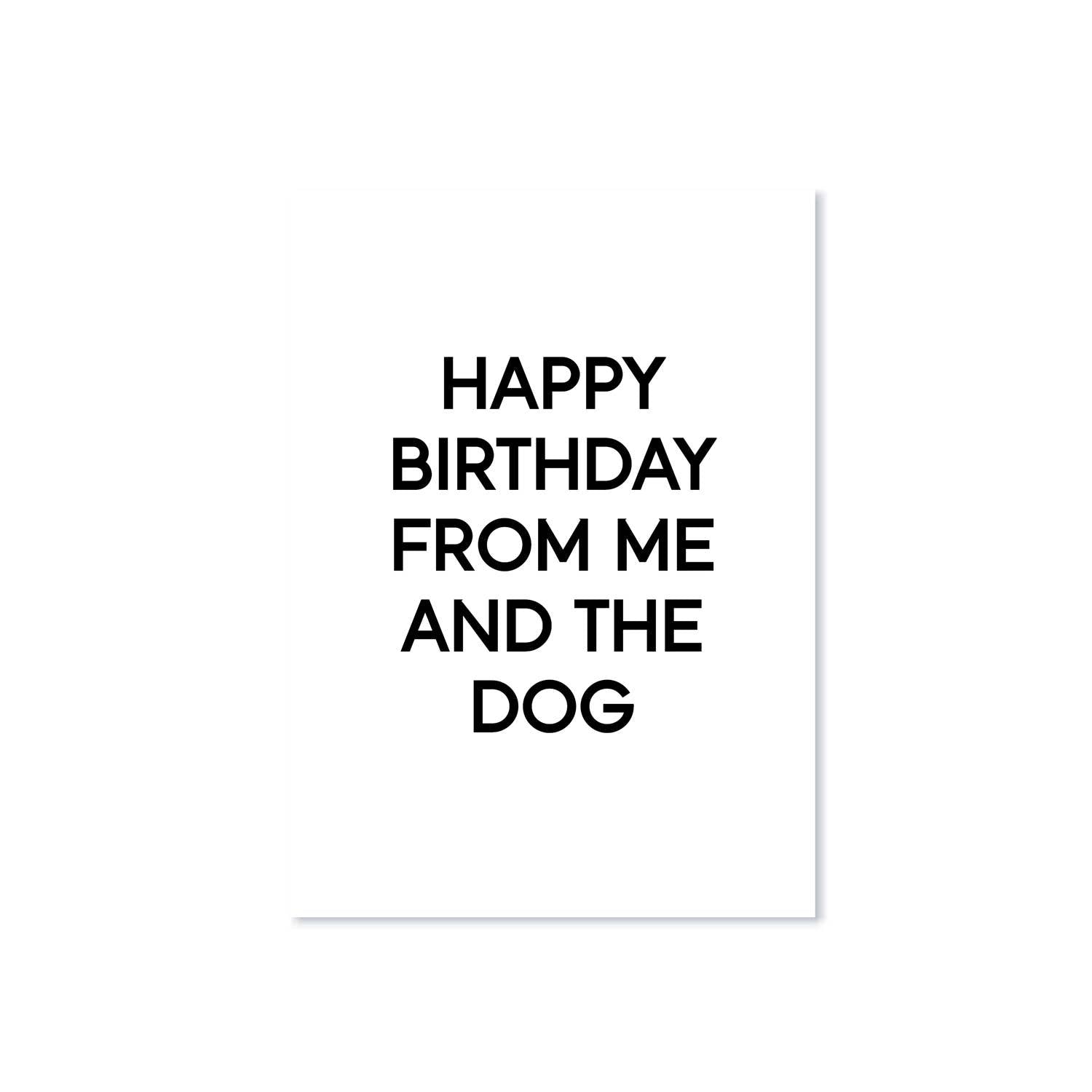 Lieblingspfote Karte "Happy Birthday from me and the dog"
