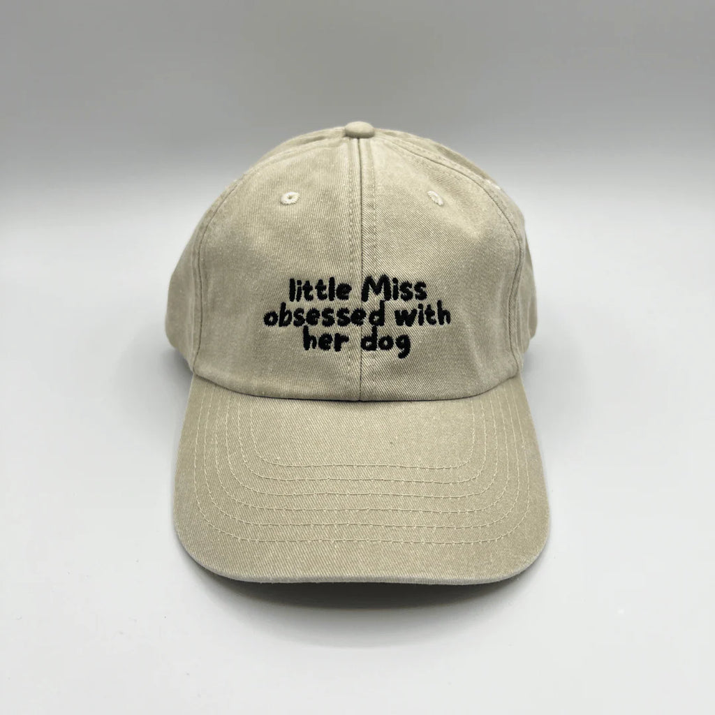 Fellever & Paways Cap "little miss obsessed with her dog"