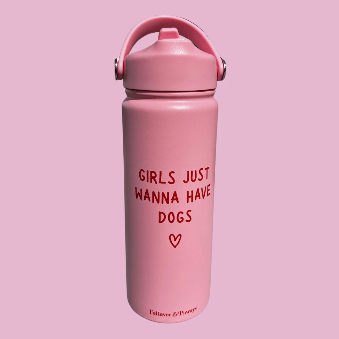 Fellever & Paways Water Bottle 'Girls just wanna have dogs'